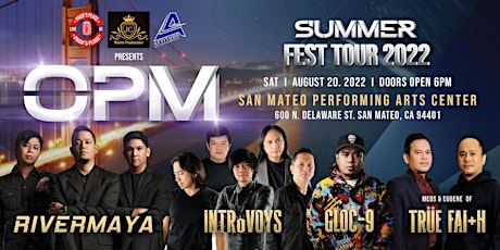 OPM Summer Fest 2022 BAY AREA tickets