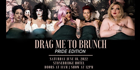 Drag Me to Brunch - Pride Edition tickets