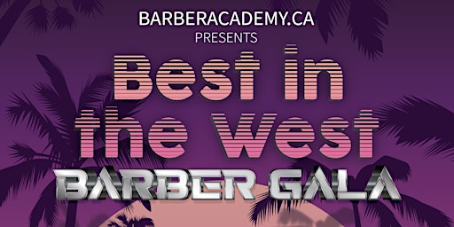 Best In The West Barber Gala