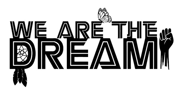 We are the Dream Community Workshop