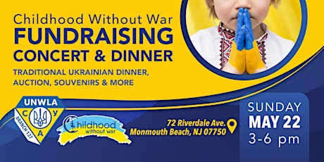 "Childhood Without War" Concert and Ukrainian Dinner tickets