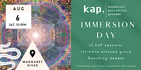 KAP ⬙ IMMERSION ⬙ Day | Kundalini Activation Process | Margaret River tickets