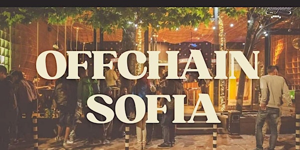 OffChain Sofia - Crypto Drinks