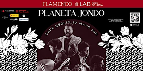 Ciclo Flamenco Lab Paco de Lucía: Planeta Jondo entradas