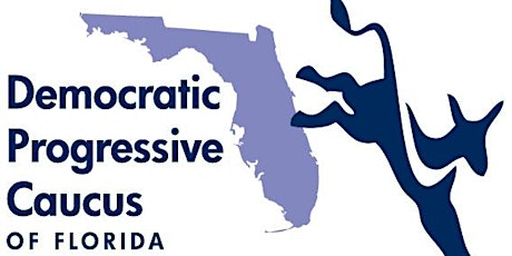 Primaire afbeelding van 2017 Democratic Progressive Caucus of Florida Conference