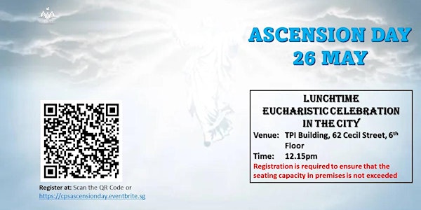 LUNCHTIME MASS  IN THE CITY ON 26 MAY 2022 (ASCENSION DAY)