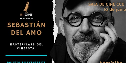 Masterclass con Sebastián del Amo (Director de la película "Cantinflas").