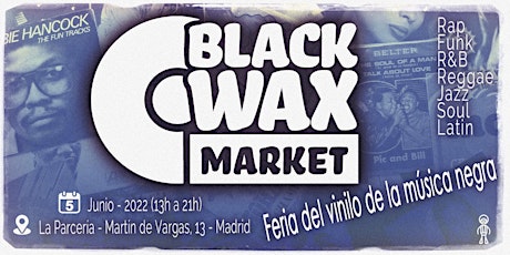 Feria del Vinilo de la Música Negra (Black Wax Mar entradas
