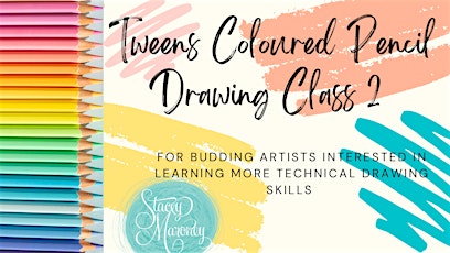 Tweens Colour Pencil Workshop 2 tickets