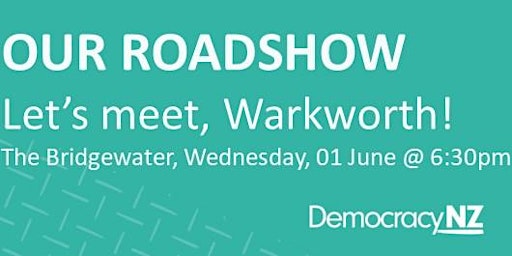 DemocracyNZ - Warkworth meeting