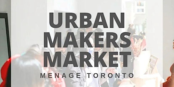 The Urban Makers Market