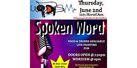 $5 Cash Admission - WORDISM - Open Mic Spoken Word Event at Princessa's tickets