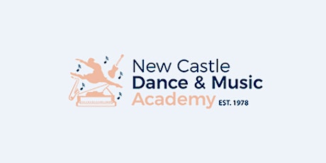 2022 New Castle Dance & Music Academy Annual Production tickets