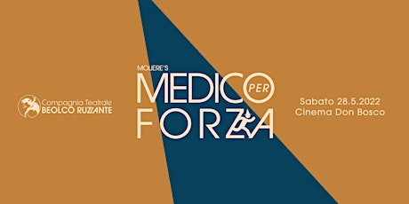 Medico Per Forza -  #RuzzanteLive biglietti