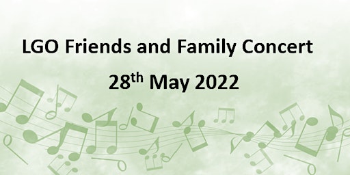 LGO Friends and Family Concert