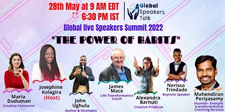 Global Live Speakers Summit on The Power of Habits! tickets