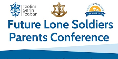 Future Lone Soldiers Parents Conference tickets