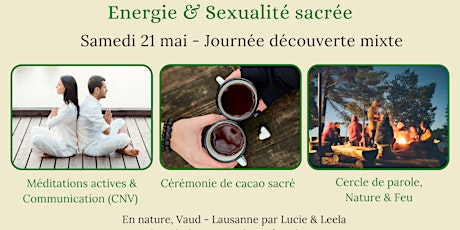 Hauptbild für Energie & Sensualité sacrée - Journée découverte mixte: cercle & cacao