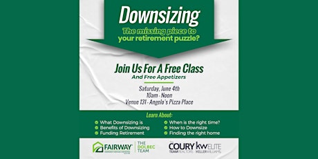 Downsizing, The Missing Piece To Your Retirement Puzzle Seminar tickets