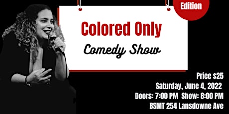 Colored Only Comedy Show tickets