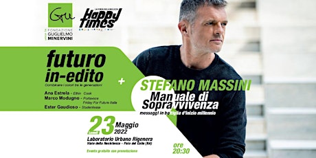 FUTURO IN-EDITO + Stefano Massini per Happy Times tickets