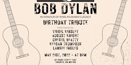 20th Anniversary Bob Dylan Birthday Tribute! tickets