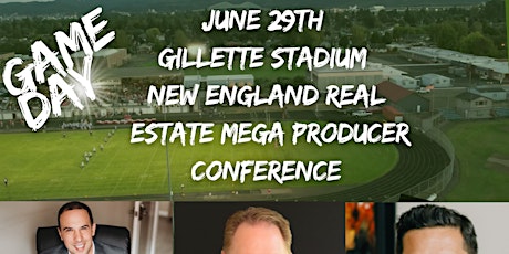New England Real Estate Mega Producer Conference! tickets