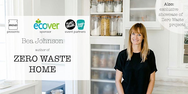ZERO WASTE TALK and Q&A by BEA JOHNSON