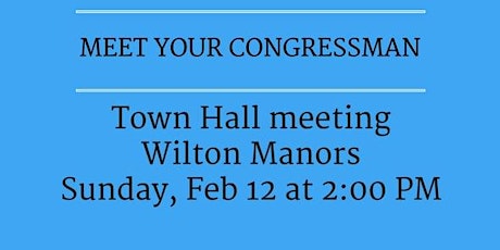 Wilton Manors Town Hall with Rep. Ted Deutch primary image