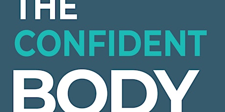 The Confident Body Book Launch!! tickets