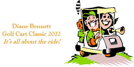 Diane Bennett Golf Cart Classic 2022 tickets