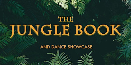 "The Jungle Book" Musical and Dance Showcase - June 5 tickets