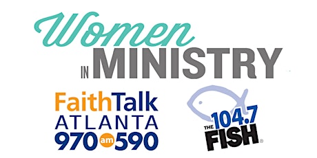 FaithTalk Atlanta | Women in Ministry Event 2017 primary image