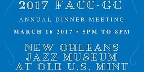 2017 FACC-GC Annual Dinner Meeting primary image