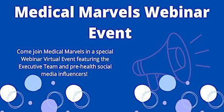 Medical Marvels Webinar Informational Virtual Event tickets