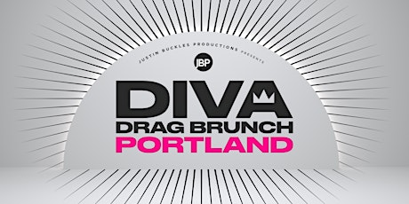 Diva Drag Brunch: Portland tickets