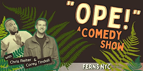 "Ope!" A Comedy Show tickets