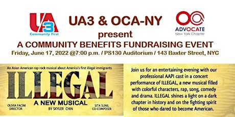 Illegal: A New Musical - Community Benefits Fundraising Event tickets