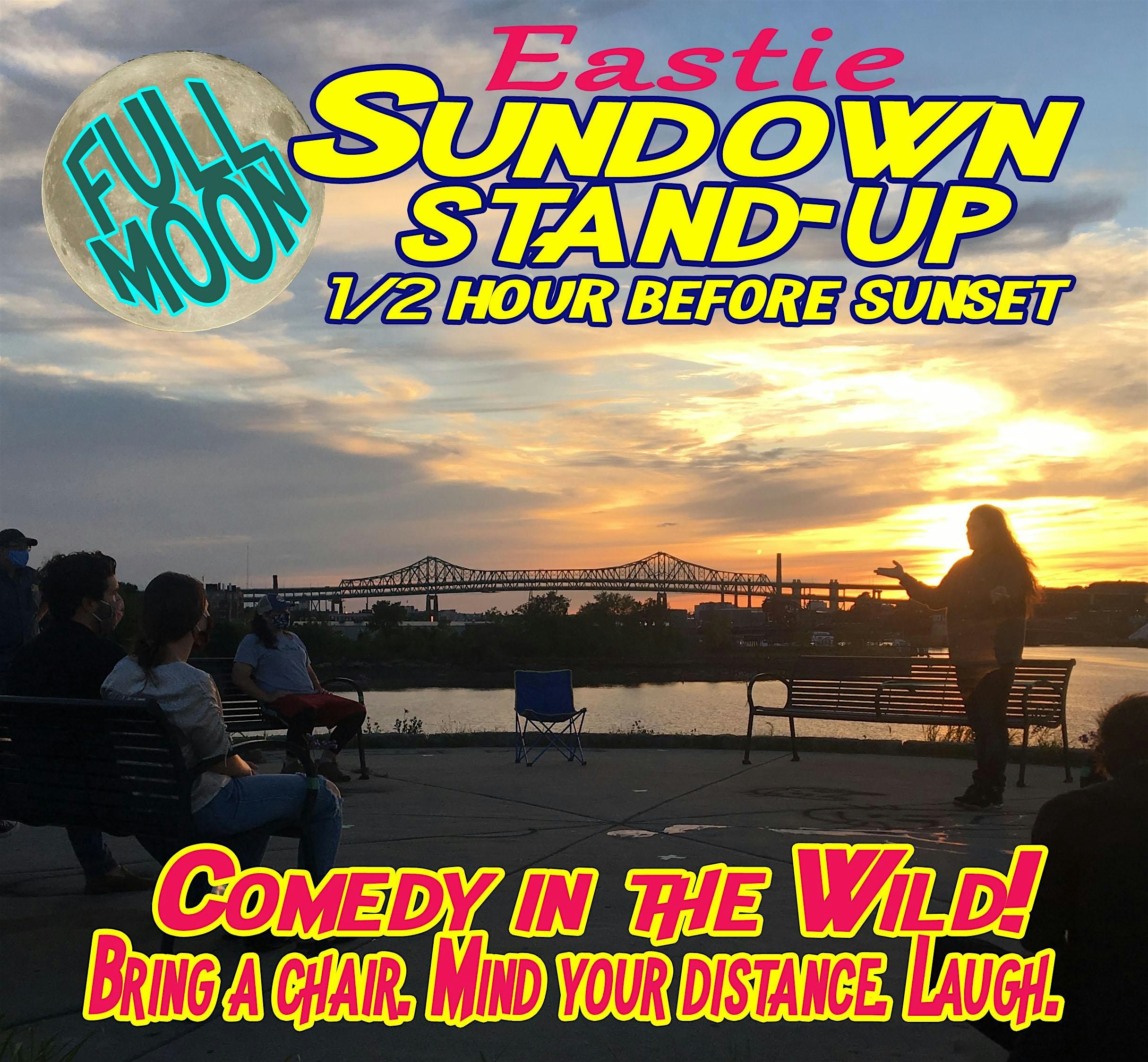 Full Moon Comedy in the Urban Wild, Eastie: Sundown Stand-up!