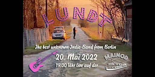 LUNDT - best unknown Indie-Band from Berlin