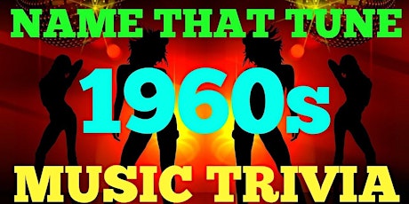 Name That Tune – Sixties Edition! tickets
