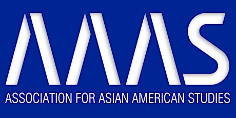 Association for Asian American Studies 2024 Annual Conference