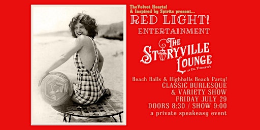 Beach Balls & Highballs Beach Party! Classic Burlesque & Variety Show