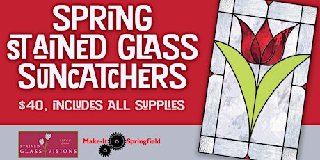 Spring Stained Glass Suncatchers tickets