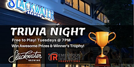 Tuesday Night Trivia at Slackwater Brewing, Penticton! tickets