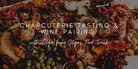 Charcuterie Tasting & Wine Pairing tickets
