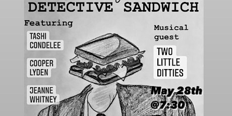 Detective Sandwich: A Comedy Show for Climate Change tickets
