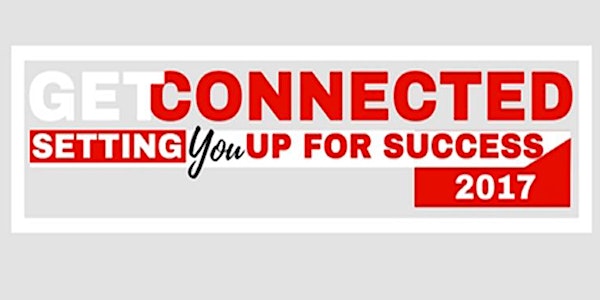 Get Connected: Setting You Up For Success in 2017