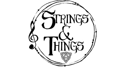 Strings & Things in Concert primary image