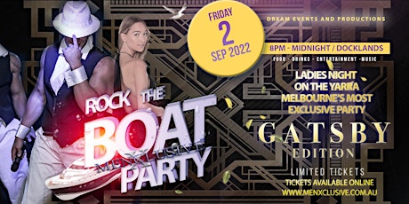 Rock The Boat - Great Gatsby Party With MenXclusive tickets
